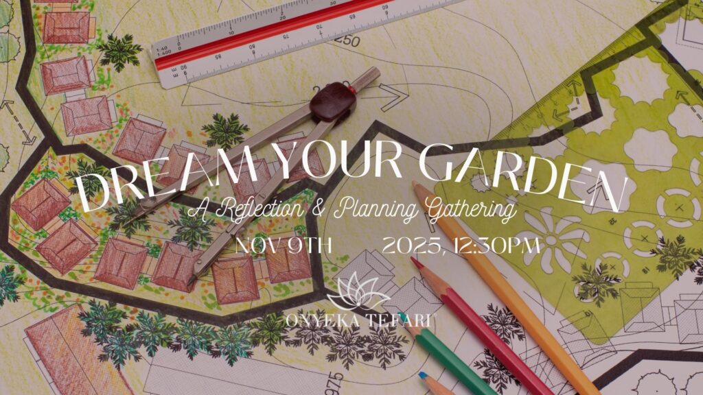 November’s Bantaba: Dream Your Garden